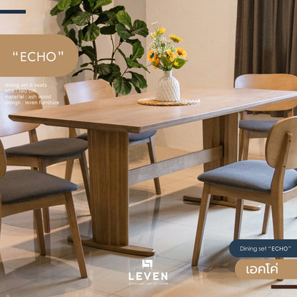 Leven Furniture ชุดโต๊ะอาหาร 6 ที่นั่ง รุ่น เอคโค่ ECHO & MONDAY